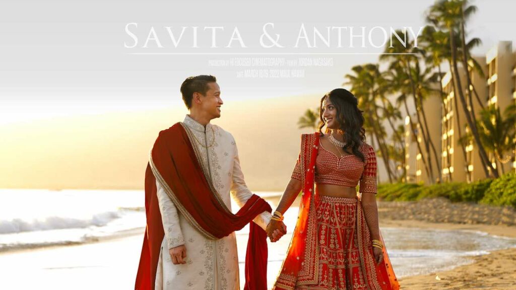 Maui Indian Wedding Film / Savita & Anthony