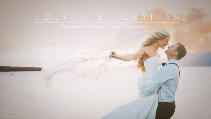 Kapalua Ritz-Carlton Wedding Film / Lolita & Jonathan